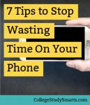 7 Tips to Stop Wasting Time On Your Phone (and start studying)